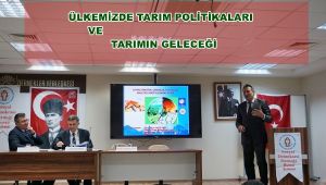 ÜLKEMİZDE TARIM POLİTİKALARI VE TARIMIN GELECEĞİ