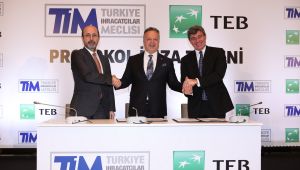 TEB ve TİM’den İhracat Seferberliğine Destek