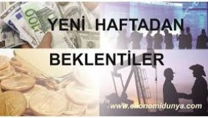 Yeni Haftada, Yurtiçinde TCMB Toplantısı ile Küresel Piyasalarda İngiltere, Çin ve ABD Verileri Piyasaların Odağında…