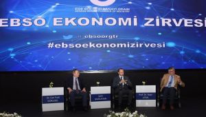 EBSO'dan ekonomi zirvesi: Üretmekten başka şansımız yok