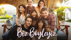   “BİZ BÖYLEYİZ”