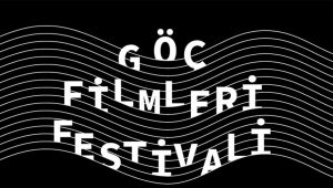 Uluslararası Göç Filmleri Festivali Uzun Metraj Film Yarışmasına Ödüllü Dev Jüri