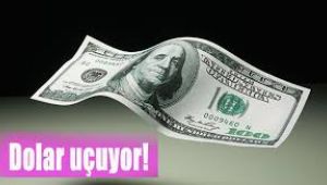 Dolar uçuyor! Rekor koymuyor