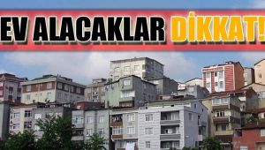 Ev alacaklar dikkat! Evinize sürpriz ortak çıkabilir