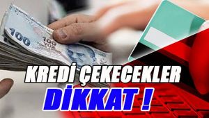 Kredi çekecekler dikkat! BDDK'dan önemli uyarı...