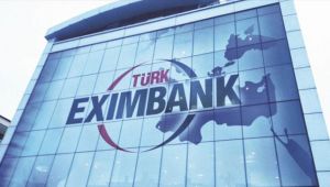 Türk Eximbank'tan ihracatçılara yeni hizmet