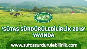 SÜTAŞ: ‘Çiftlikten Sofralara’ İş Modelimizin Özünde Sürdürülebilirlik Var