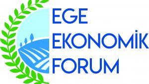 Türkiye Ekonomisinin İtici Gücü Ege Bölgesi’nin Geleceği ve Gelişim Alanları Ege Ekonomik Forumu’nda Konuşulacak 