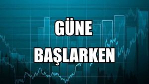 YURT İÇİ PİYASALAR KISA HAFTAYA BAŞLIYOR..
