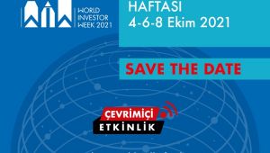 Dünya Yatırımcı Haftası bu yıl 4 - 6 - 8 Ekim’de bir dizi çevrim içi etkinlikle kutlanacak 