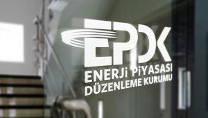 EPDK'dan ön lisans süreleri ve tesis tamamlama tarihlerinde değişiklik