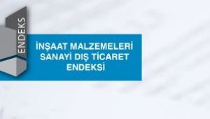 İnşaat malzemeleri ihracatındaki yükseliş sürüyor