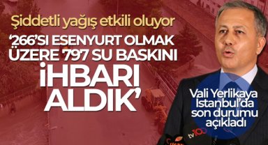 İstanbul Valisi Yerlikaya'dan yağış açıklaması