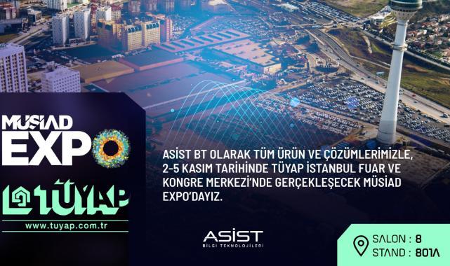 Yerli teknoloji şirketi Asist BT iş dünyasıyla buluşuyor: