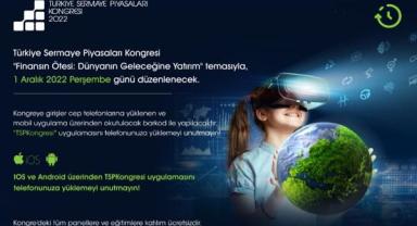 6. Türkiye Sermaye Piyasaları Kongresi 1 Aralık'ta başlıyor