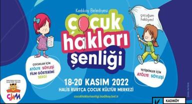 Kadıköy’de “Çocuğum Haklarım Var” şenliği başlıyor