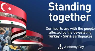 Alchemy Pay, Türkiye’nin deprem yardım çalışmalarını destekliyor