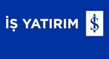 İş Yatırım Menkul Değerler'den AFAD'a 55 milyon TL bağış kararı