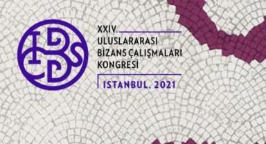 24. Uluslararası Bizans Çalışmaları Kongresi mercek altında