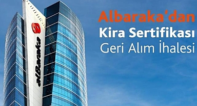 Albaraka Türk, 250 milyon dolarlık kira sertifikası için geri alım ihalesi yapacak