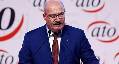 ATO Başkanı Baran, büyüme rakamlarını değerlendirdi: