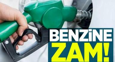 Benzine zam yapıldı