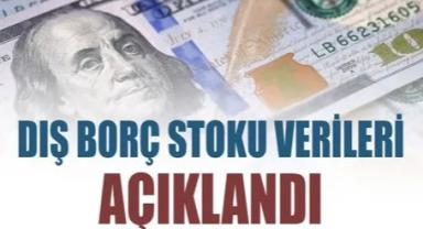 Hazine ve Maliye Bakanlığı dış borç stoku verilerini açıkladı