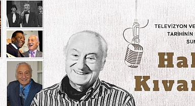 Televizyon ve radyo tarihinin duayen sunucusu: Halit Kıvanç