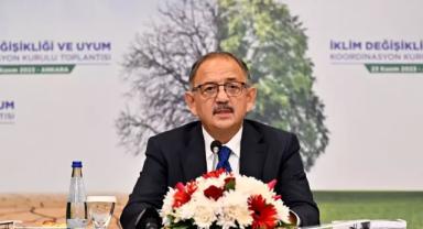 Bakan Özhaseki, İklim Değişikliği ve Uyum Koordinasyon Kurulu öncesinde konuştu: