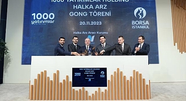 Borsa İstanbul'da gong, 1000 Yatırımlar Holding için çaldı