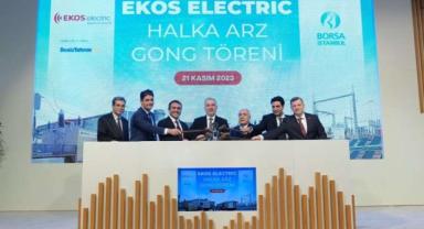 Borsa İstanbul'da gong EKOS Electric için çaldı