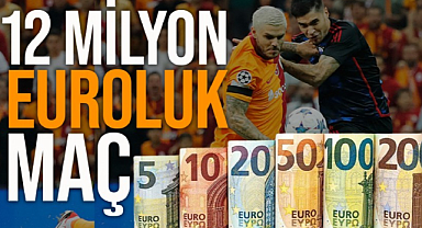 Galatasaray, 12 Aralık'ta 12,4 milyon avroluk maça çıkacak