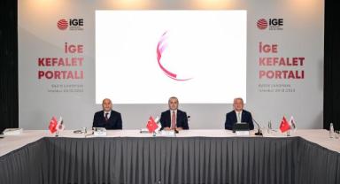 İhracatçılar, İGE Kefalet Portalı ile en iyi finansman koşullarına erişecek
