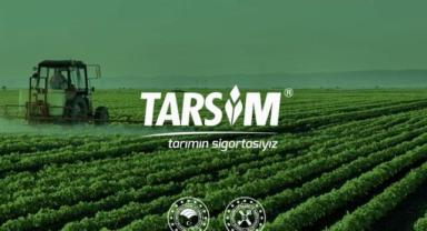 TARSİM prim tarife fiyatlarını indirdi, sigorta teminatlarının kapsamını genişletti