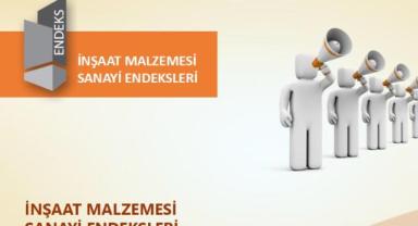 Türkiye İMSAD İnşaat Malzemesi Sanayi Bileşik Endeksi sonuçları açıklandı: