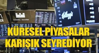 Küresel piyasalar pozitif seyrediyor