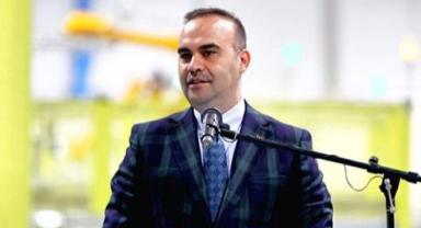 Sanayi ve Teknoloji Bakanı Kacır: 