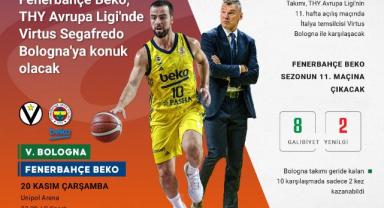 Fenerbahçe Beko, THY Avrupa Ligi'nde Virtus Segafredo Bologna'ya konuk olacak