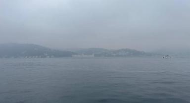 İstanbul'un bazı bölgelerinde ve Boğaz'da sis etkili oldu