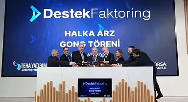 Borsa İstanbul'da gong Destek Finans Faktoring için çaldı