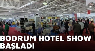 Bodrum Hotel Show 2025 başladı