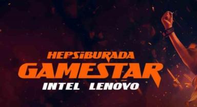 Hepsiburada, Intel ve Lenovo, Türkiye'nin Gamestar'ını bulmak için büyük iş birliğini hayata geçiriyor