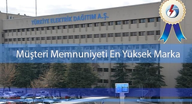 TEDAŞ, müşteri memnuniyetinde enerji sektörünün önde gelen markaları arasında yer aldı