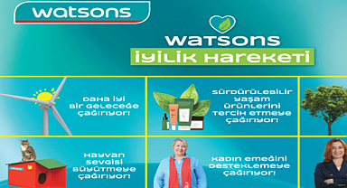 Watsons Türkiye, ikinci sürdürülebilirlik raporunu yayımladı