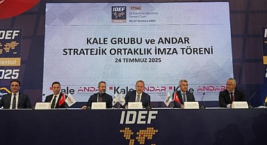 Kale Grubu ile ANDAR, IDEF 2025'te stratejik ortaklık anlaşması imzaladı