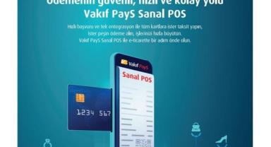 VakıfPayS, sanal POS çözümleriyle ödeme hizmetleri deneyimine katkı sunuyor