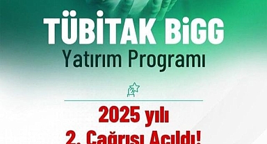 TÜBİTAK BiGG Yatırım Programı'nın 2025 yılı ikinci çağrısı başladı