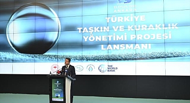 Dünya Bankasından taşkın ve kuraklık için Türkiye'ye 600 milyon dolarlık kaynak