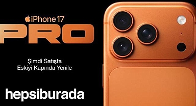 Hepsiburada, iPhone 17 serisini kullanıcılarla buluşturdu