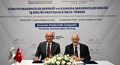 Türkiye ve Kanada sürdürülebilir madencilik alanında protokol imzaladı